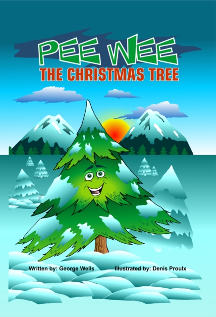Book Cover for Pee Wee the Christmas Tree by Wells, George