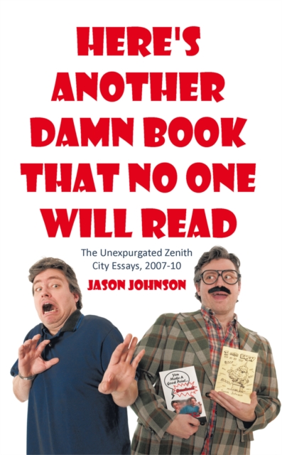 Book Cover for Here's Another Damn Book That No One Will Read by jason Johnson