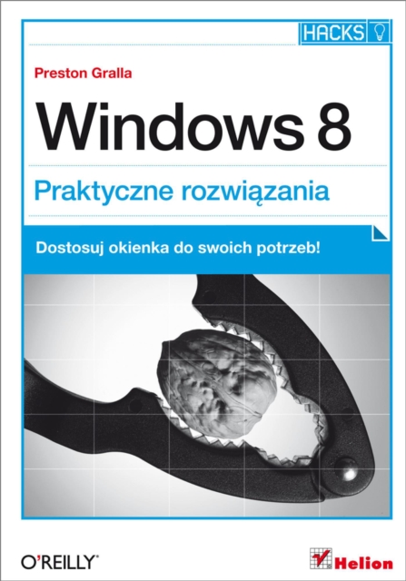 Book Cover for Windows 8. Praktyczne rozwi?zania by Preston Gralla