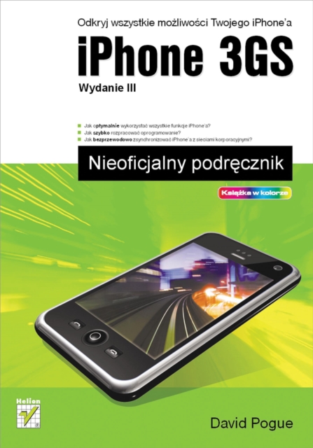 Book Cover for iPhone 3GS. Nieoficjalny podr?cznik. Wydanie III by Pogue, David