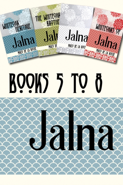 Book Cover for Jalna: Books 5-8 by Mazo de la Roche