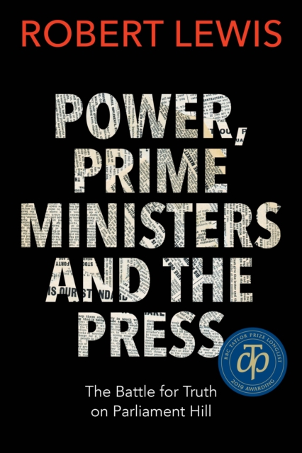 Book Cover for Power, Prime Ministers and the Press by Robert Lewis