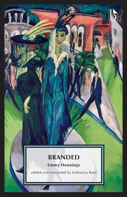 Book Cover for Branded by Emmy Hennings