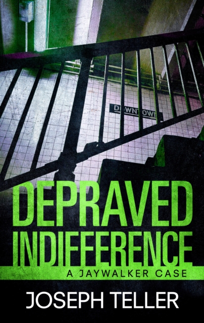 Book Cover for Depraved Indifference by Joseph Teller