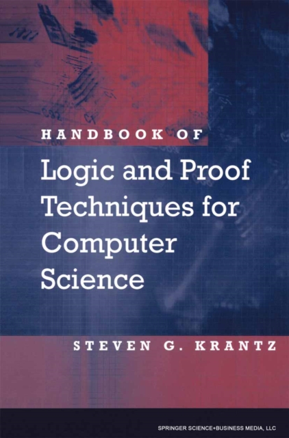 Book Cover for Handbook of Logic and Proof Techniques for Computer Science by Steven G. Krantz