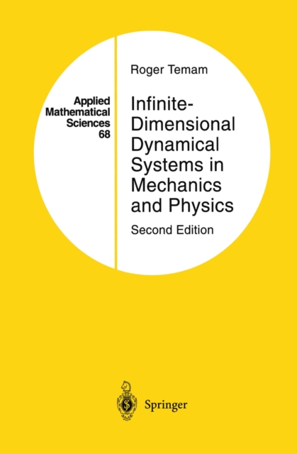 Book Cover for Infinite-Dimensional Dynamical Systems in Mechanics and Physics by Roger Temam