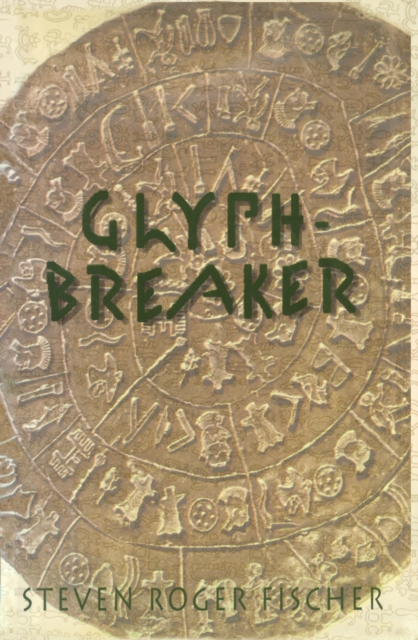 Book Cover for Glyph-Breaker by Steven R. Fischer