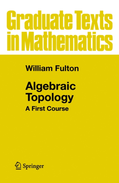 Book Cover for Algebraic Topology by William Fulton