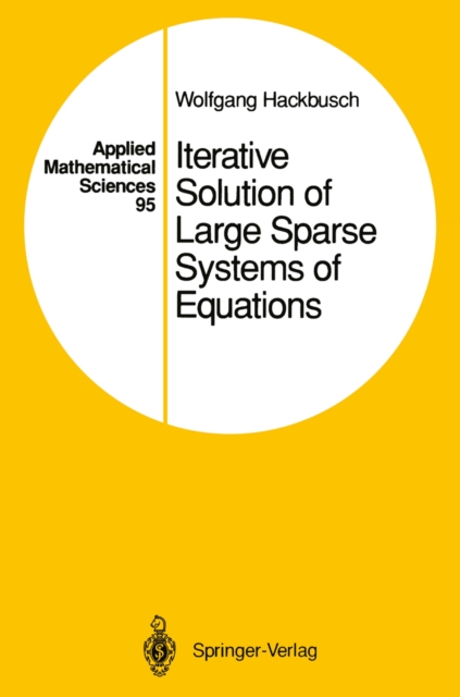 Book Cover for Iterative Solution of Large Sparse Systems of Equations by Wolfgang Hackbusch