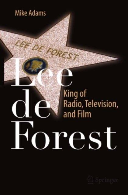 Book Cover for Lee de Forest by Mike Adams