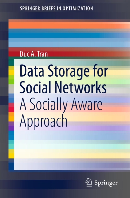 Book Cover for Data Storage for Social Networks by Duc A. Tran