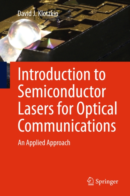 Book Cover for Introduction to Semiconductor Lasers for Optical Communications by David J. Klotzkin