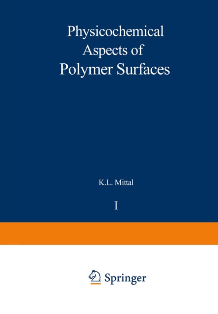 Book Cover for Physicochemical Aspects of Polymer Surfaces by K. L. Mittal