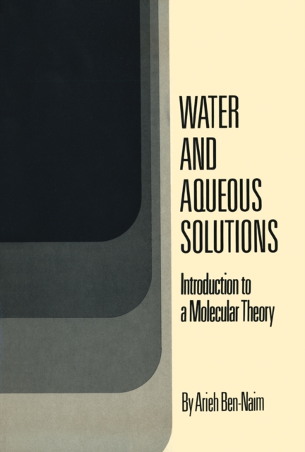 Book Cover for Water and Aqueous Solutions by Ben-Naim, Arieh