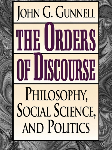 Book Cover for Orders of Discourse by John G. Gunnell