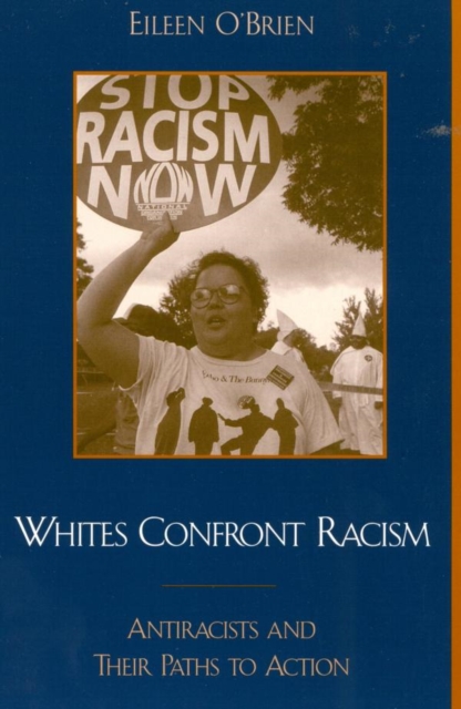Book Cover for Whites Confront Racism by Eileen O'Brien