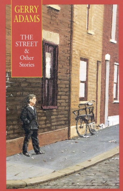 Book Cover for Street & Other Stories by Gerry Adams