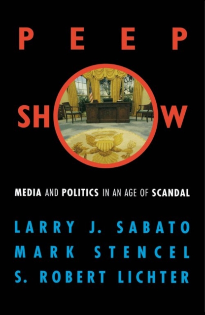 Book Cover for Peepshow by Larry J. Sabato, Mark Stencel, Robert S. Lichter