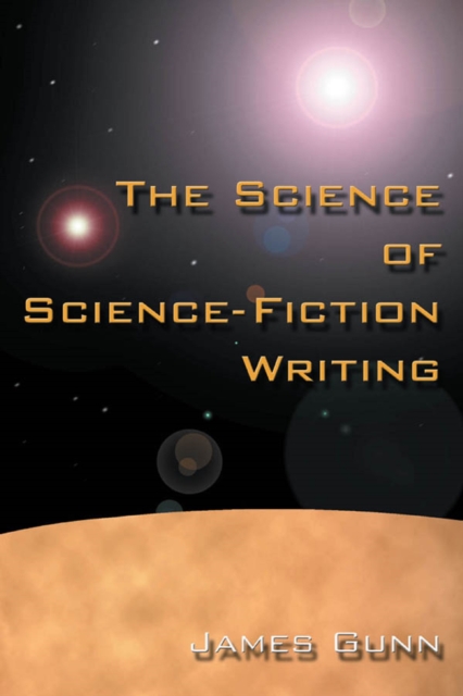 Book Cover for Science of Science Fiction Writing by Gunn, James