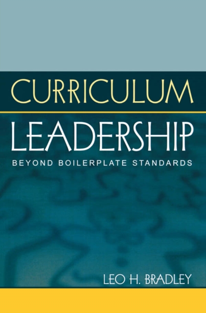 Book Cover for Curriculum Leadership by Leo H. Bradley