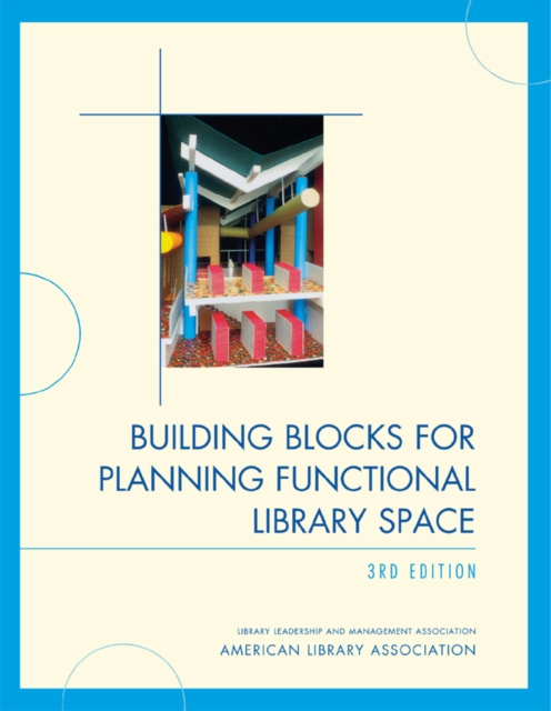 Book Cover for Building Blocks for Planning Functional Library Space by American Library Association