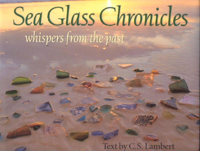 Book Cover for Sea Glass Chronicles by C. S. Lambert