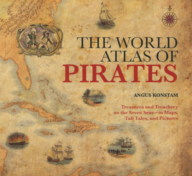 Book Cover for World Atlas of Pirates by Angus Konstam