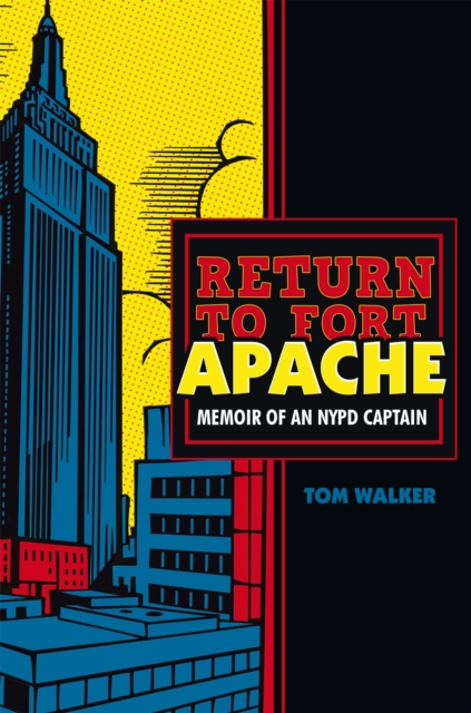 Book Cover for Return to Fort Apache by Tom Walker