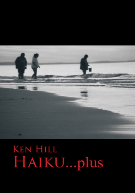 Book Cover for Haiku...Plus by Hill, Ken