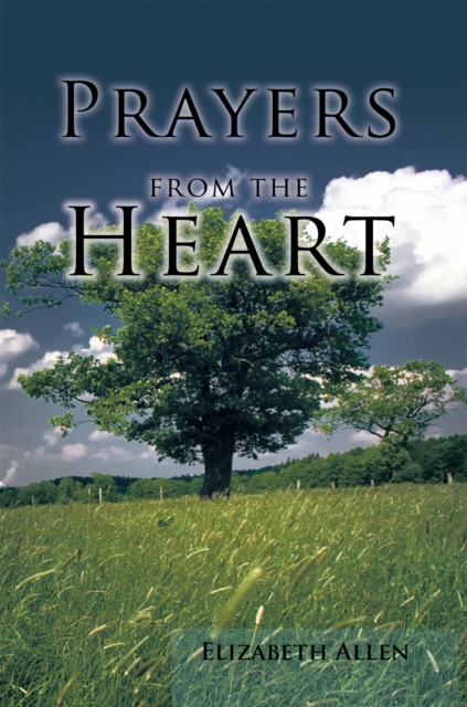 Book Cover for Prayers from the Heart by Elizabeth Allen