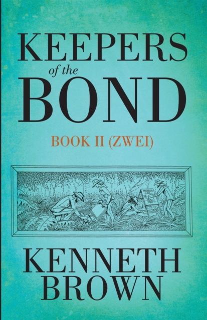 Book Cover for Keepers of the Bond Ii (Zwei) by Brown, Kenneth