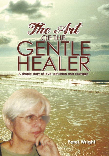 Book Cover for Art of the Gentle Healer by Peter Wright