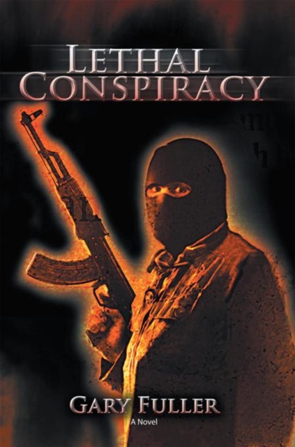 Book Cover for Lethal Conspiracy by Gary Fuller