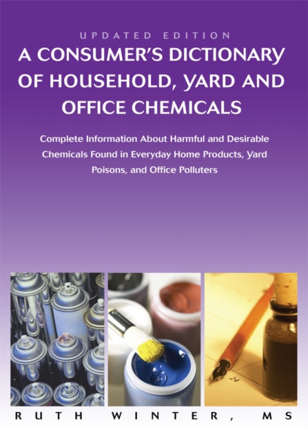 Book Cover for Consumerys Dictionary of Household, Yard and Office Chemicals by Ruth Winter