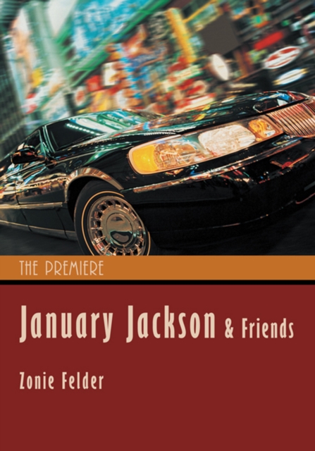 Book Cover for January Jackson and Friends by Zonie Felder