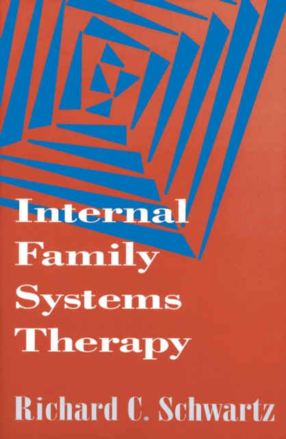 Book Cover for Internal Family Systems Therapy by Richard C. Schwartz