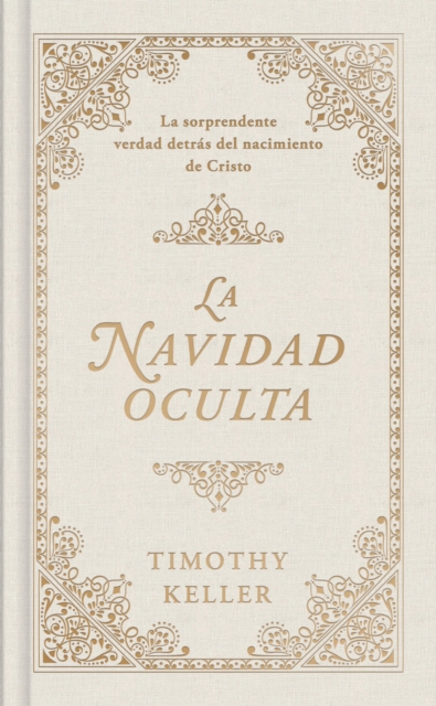 Book Cover for La Navidad oculta by Keller, Timothy