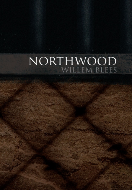 Book Cover for Northwood by Willem Blees