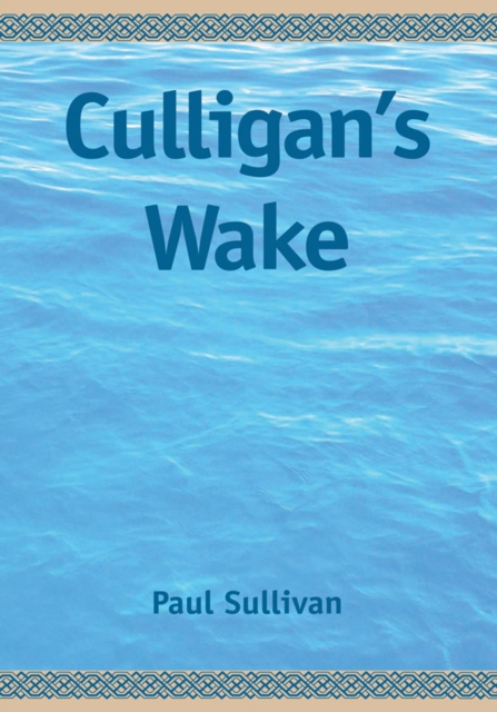 Book Cover for Culligan's Wake by Paul Sullivan