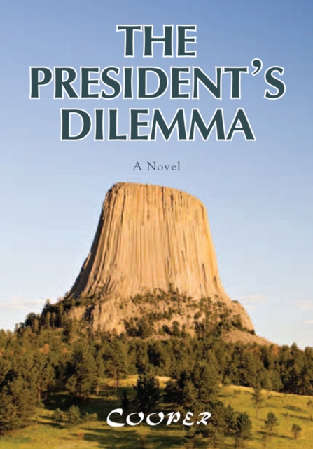 Book Cover for President's Dilemma by Cooper