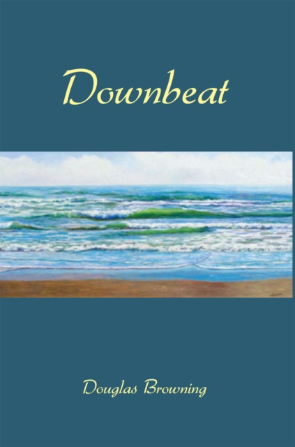 Book Cover for Downbeat by Douglas Browning