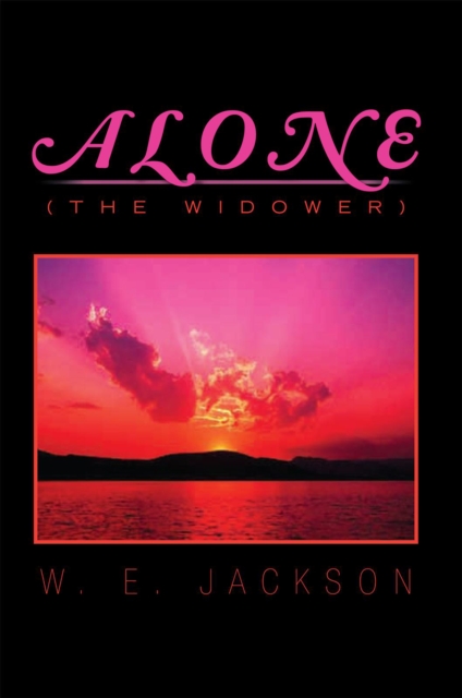 Book Cover for Alone by W. E. JACKSON