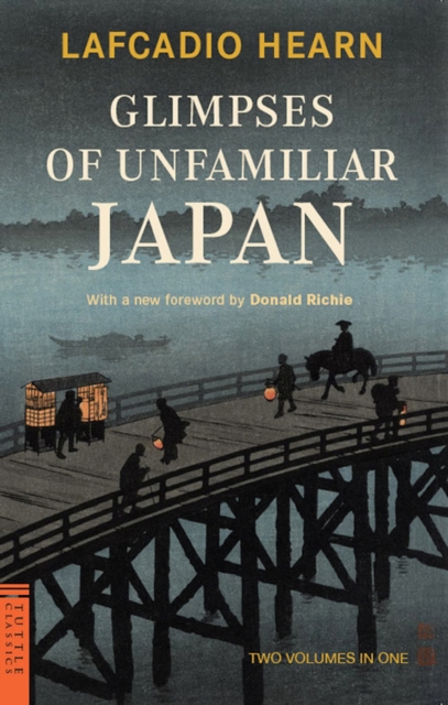 Book Cover for Glimpses of Unfamiliar Japan by Lafcadio Hearn