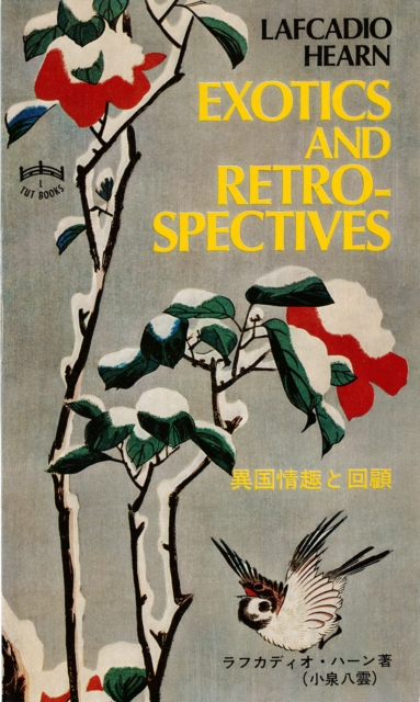 Book Cover for Exotics and Retrospectives by Lafcadio Hearn