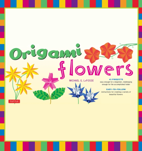 Book Cover for Origami Flowers Ebook by LaFosse, Michael G.