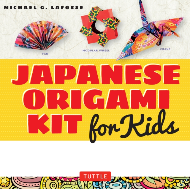 Book Cover for Japanese Origami Kit for Kids Ebook by LaFosse, Michael G.