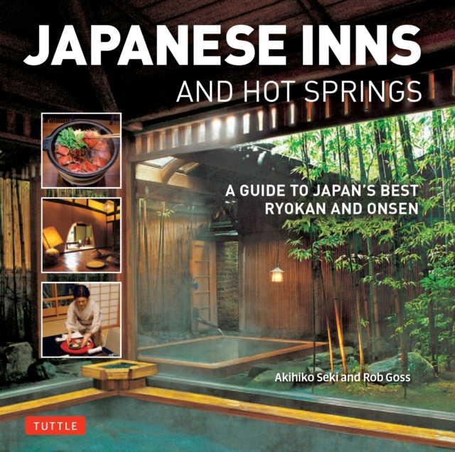 Book Cover for Japanese Inns and Hot Springs by Rob Goss