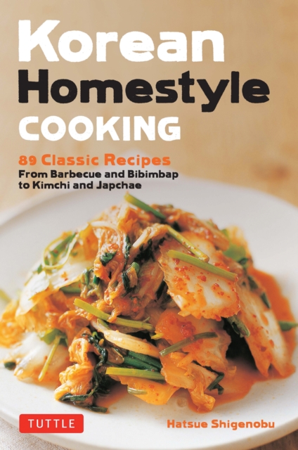 Book Cover for Korean Homestyle Cooking by Hatsue Shigenobu