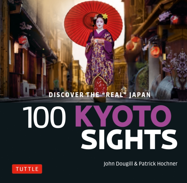 Book Cover for 100 Kyoto Sights by John Dougill