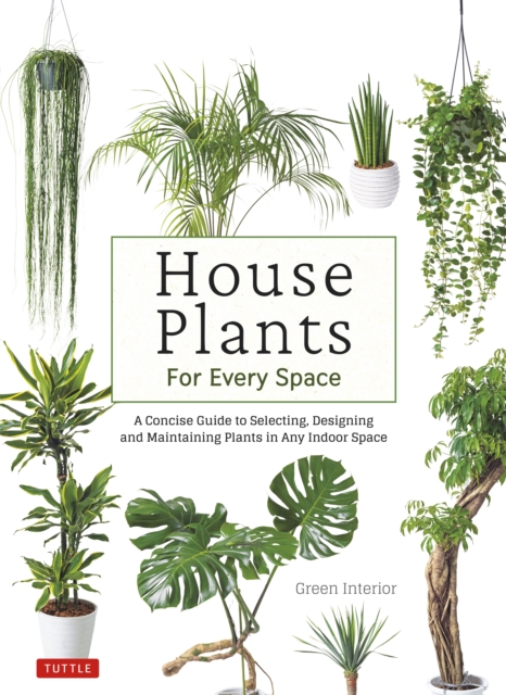 Book Cover for House Plants for Every Space by Green Interior